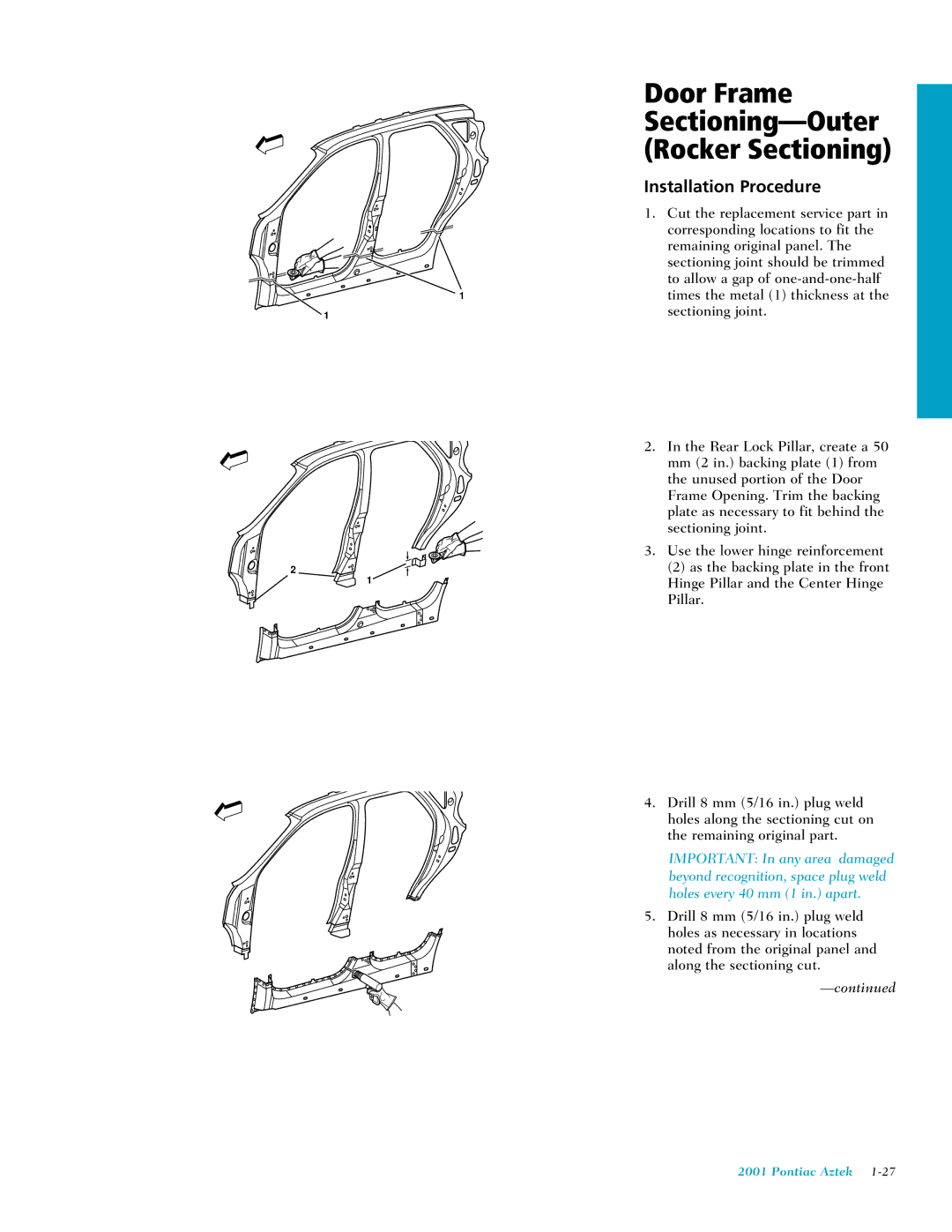 Pontiac 2001 manual Cut the replacement service part 