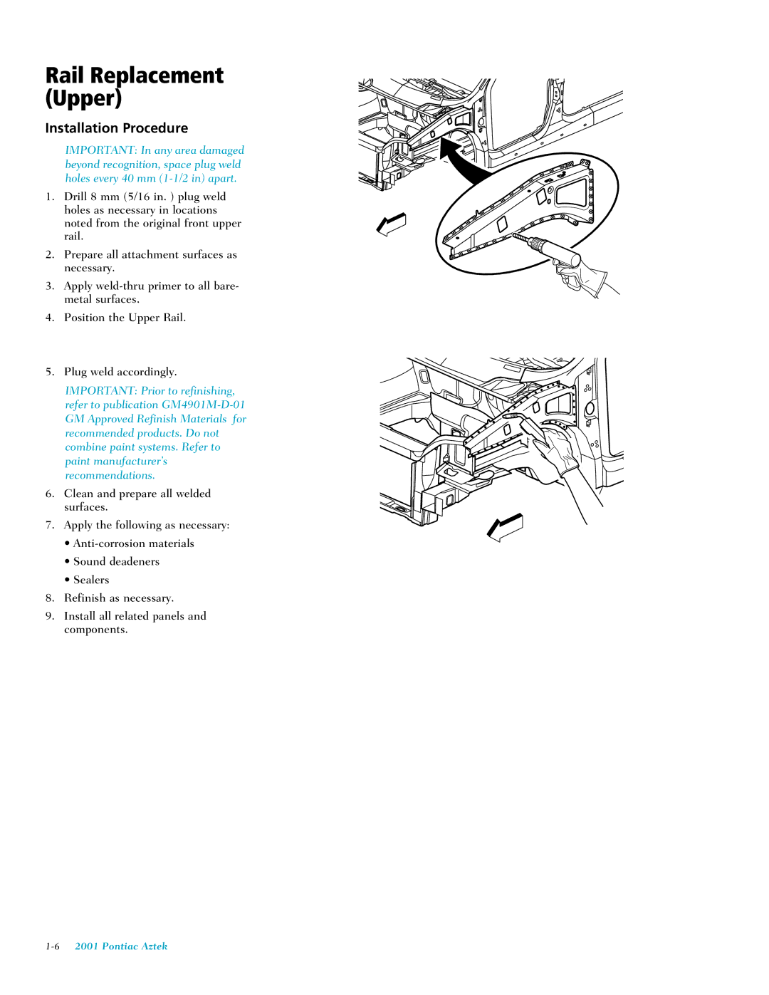 Pontiac 2001 manual Rail Replacement Upper 