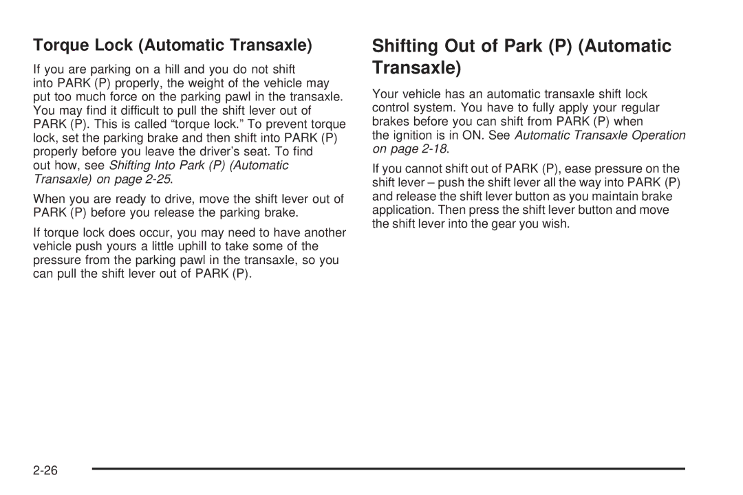 Pontiac 2006 manual Shifting Out of Park P Automatic Transaxle, Torque Lock Automatic Transaxle 