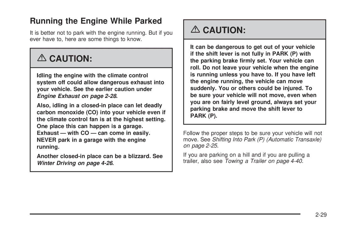 Pontiac 2006 manual Running the Engine While Parked 