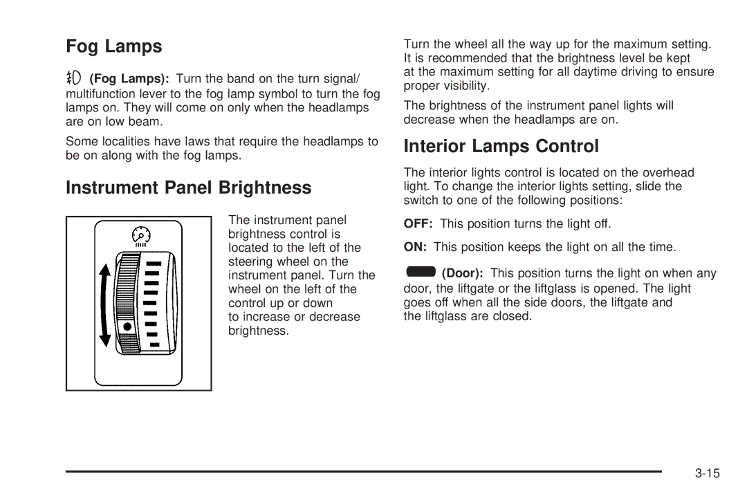 Pontiac 2006 manual Fog Lamps, Instrument Panel Brightness, Interior Lamps Control 