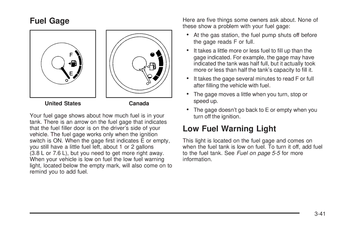 Pontiac 2006 manual Fuel Gage, Low Fuel Warning Light 