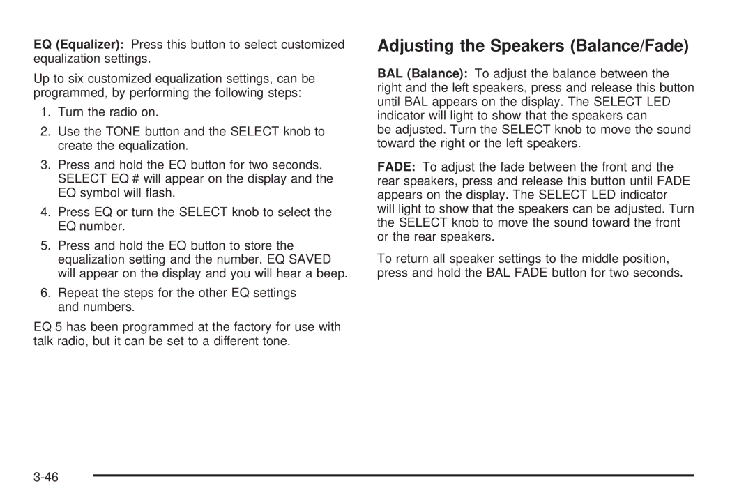 Pontiac 2006 manual Adjusting the Speakers Balance/Fade 