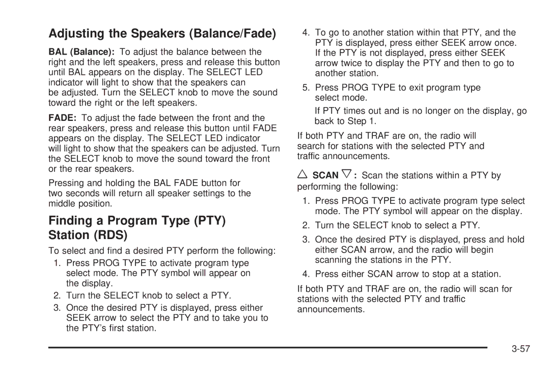Pontiac 2006 manual Adjusting the Speakers Balance/Fade, Finding a Program Type PTY Station RDS 
