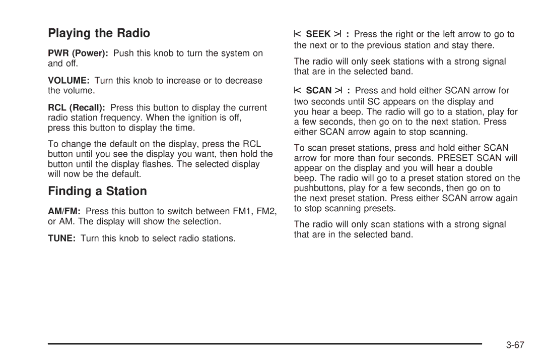 Pontiac 2006 manual Playing the Radio 