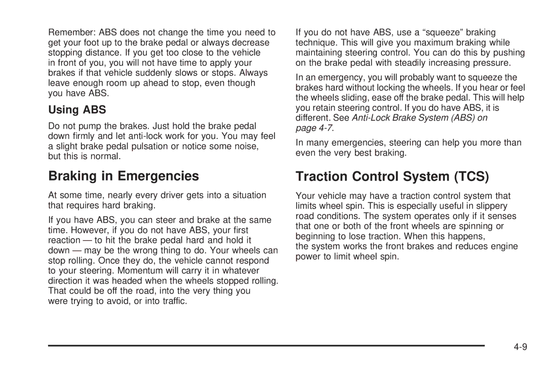 Pontiac 2006 manual Braking in Emergencies, Traction Control System TCS, Using ABS 