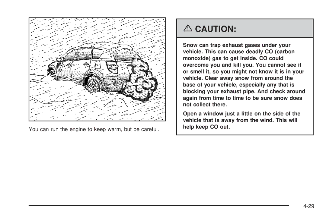 Pontiac 2006 manual You can run the engine to keep warm, but be careful 