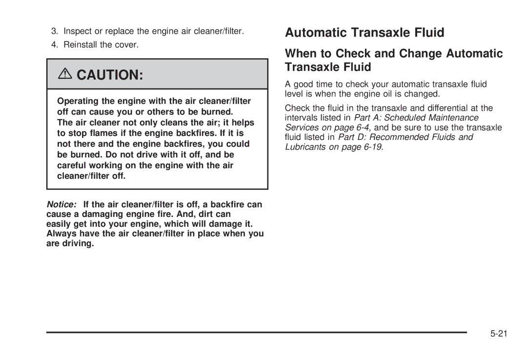 Pontiac 2006 manual When to Check and Change Automatic Transaxle Fluid 