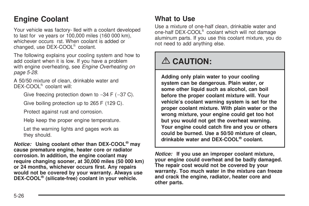 Pontiac 2006 manual Engine Coolant, What to Use 