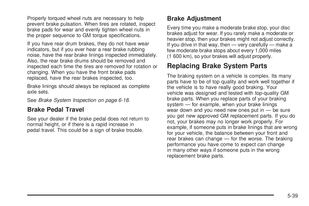 Pontiac 2006 manual Replacing Brake System Parts, Brake Pedal Travel, Brake Adjustment 