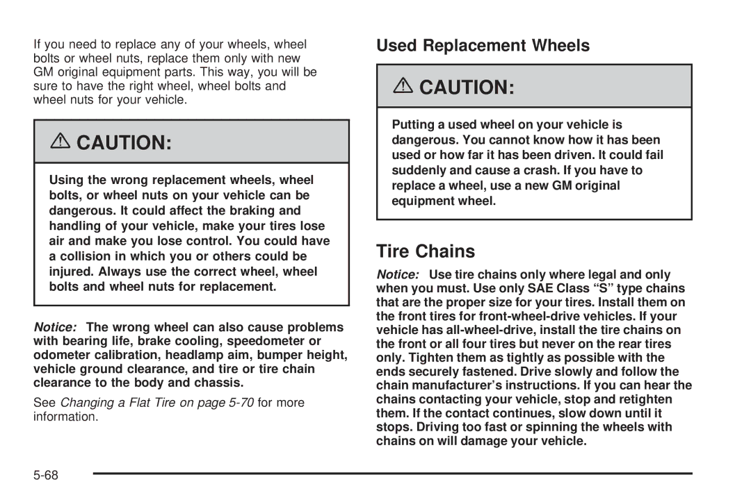 Pontiac 2006 manual Tire Chains, Used Replacement Wheels 