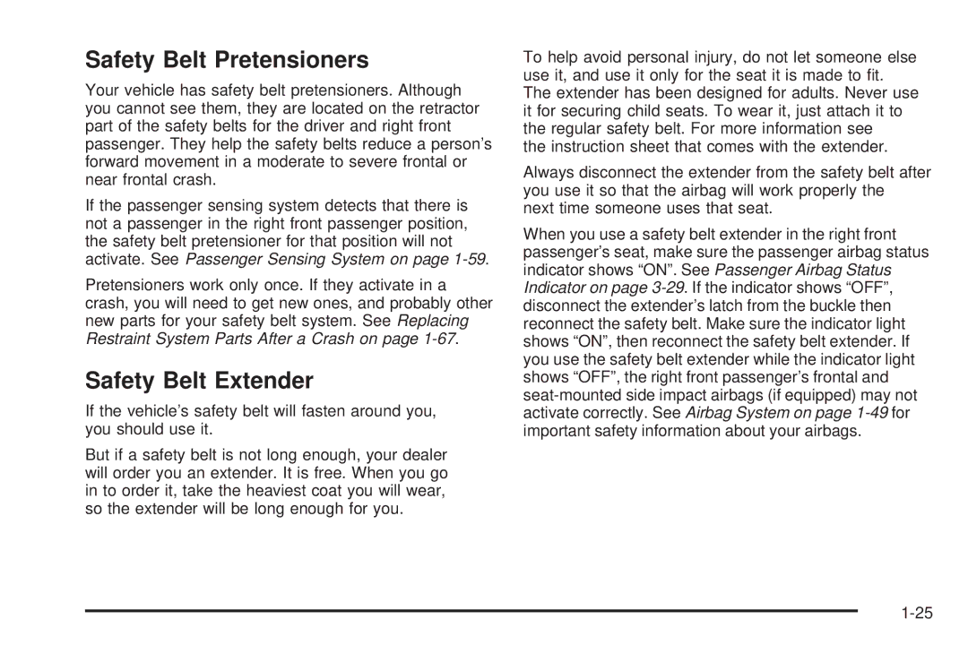 Pontiac 2006 manual Safety Belt Pretensioners, Safety Belt Extender 