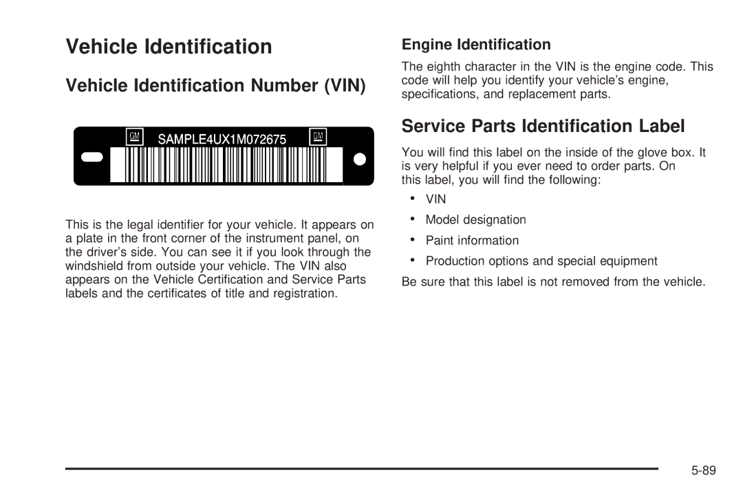 Pontiac 2006 manual Vehicle Identiﬁcation Number VIN, Service Parts Identiﬁcation Label, Engine Identiﬁcation 