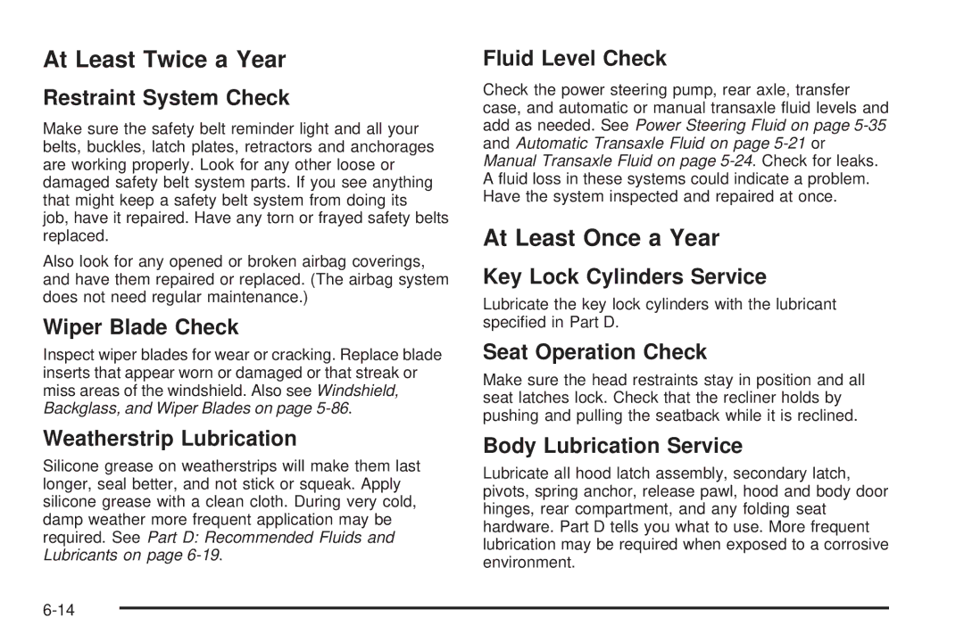 Pontiac 2006 manual At Least Twice a Year, At Least Once a Year 