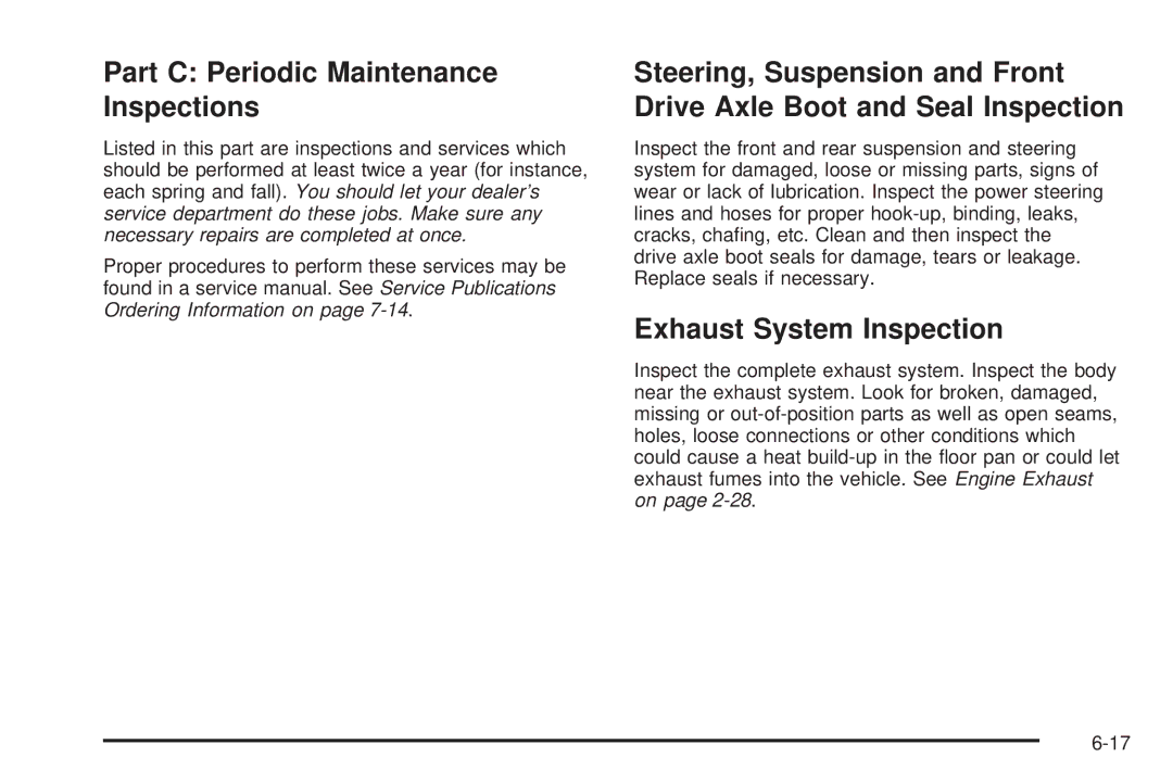 Pontiac 2006 manual Part C Periodic Maintenance Inspections, Exhaust System Inspection 