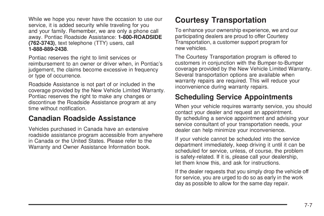 Pontiac 2006 manual Courtesy Transportation, Canadian Roadside Assistance, Scheduling Service Appointments 