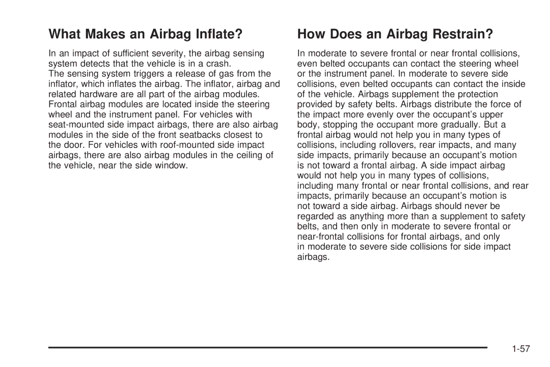 Pontiac 2006 manual What Makes an Airbag Inﬂate?, How Does an Airbag Restrain? 