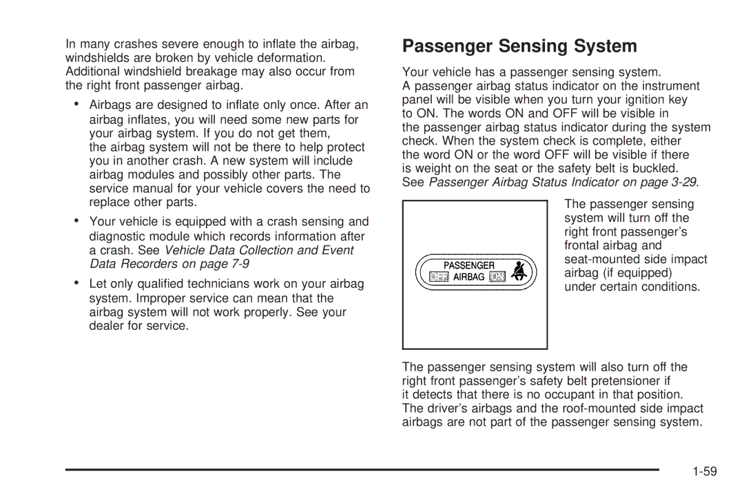 Pontiac 2006 manual Passenger Sensing System, Your vehicle has a passenger sensing system 