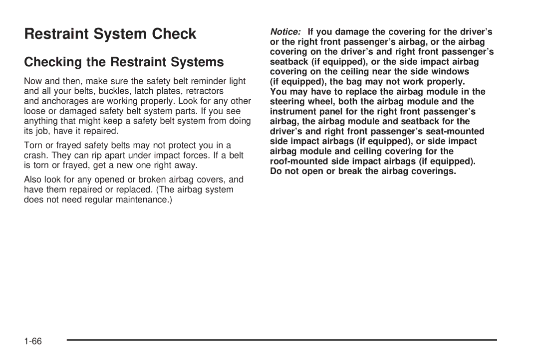 Pontiac 2006 manual Restraint System Check, Checking the Restraint Systems 