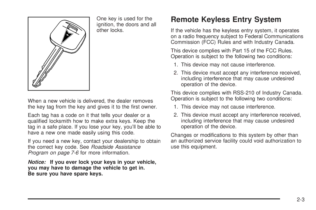 Pontiac 2006 manual Remote Keyless Entry System, Be sure you have spare keys 