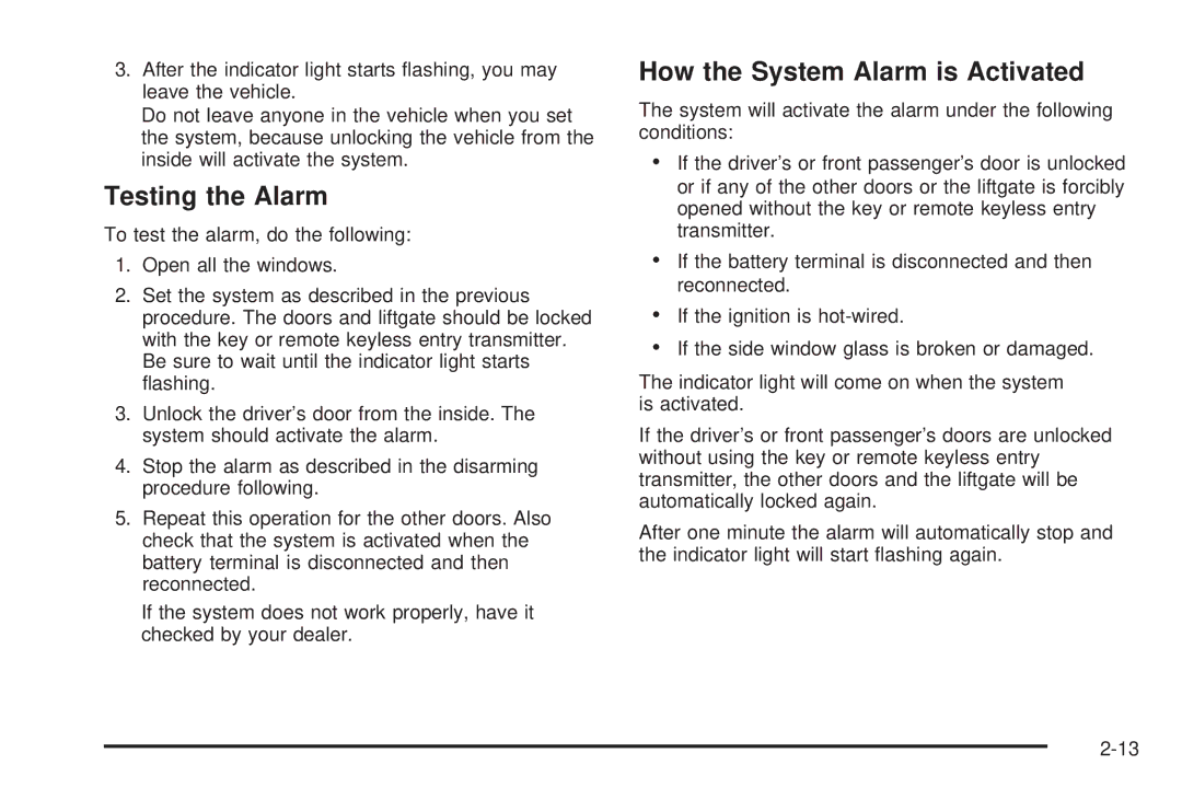 Pontiac 2006 manual Testing the Alarm, How the System Alarm is Activated 