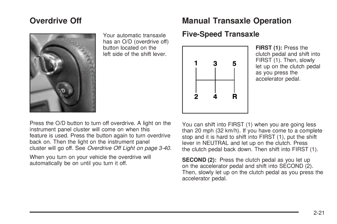 Pontiac 2006 manual Overdrive Off, Manual Transaxle Operation, Five-Speed Transaxle 