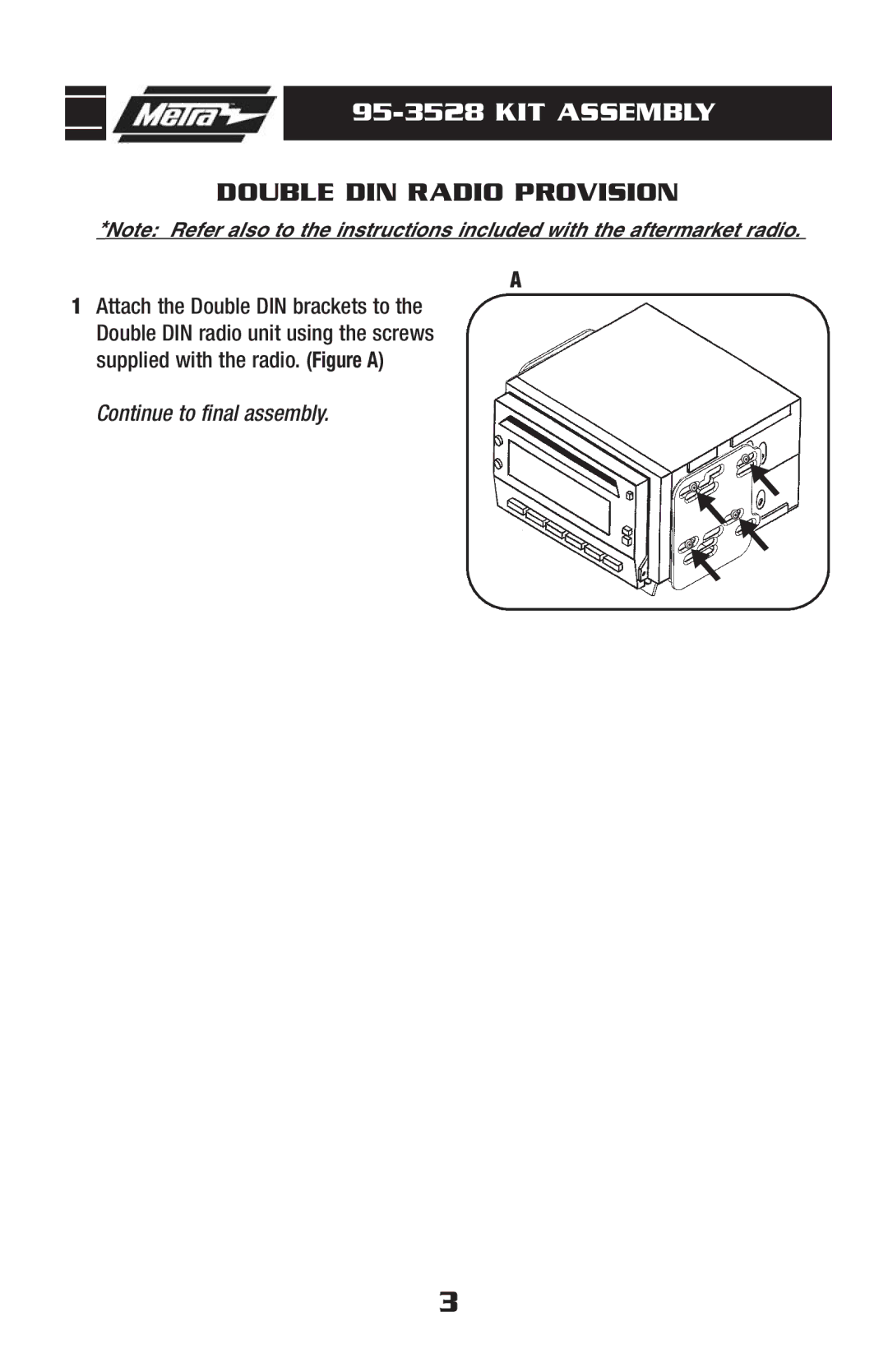 Pontiac 95-3528 manual KIT Assembly, Double DIN Radio Provision 