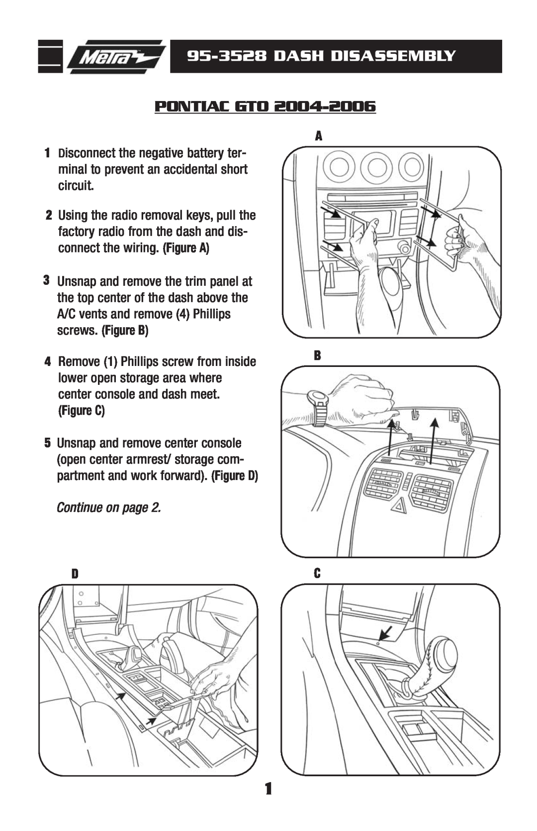 Pontiac 95-3528 manual Dash Disassembly, Pontiac Gto, Figure C, Continue on page 