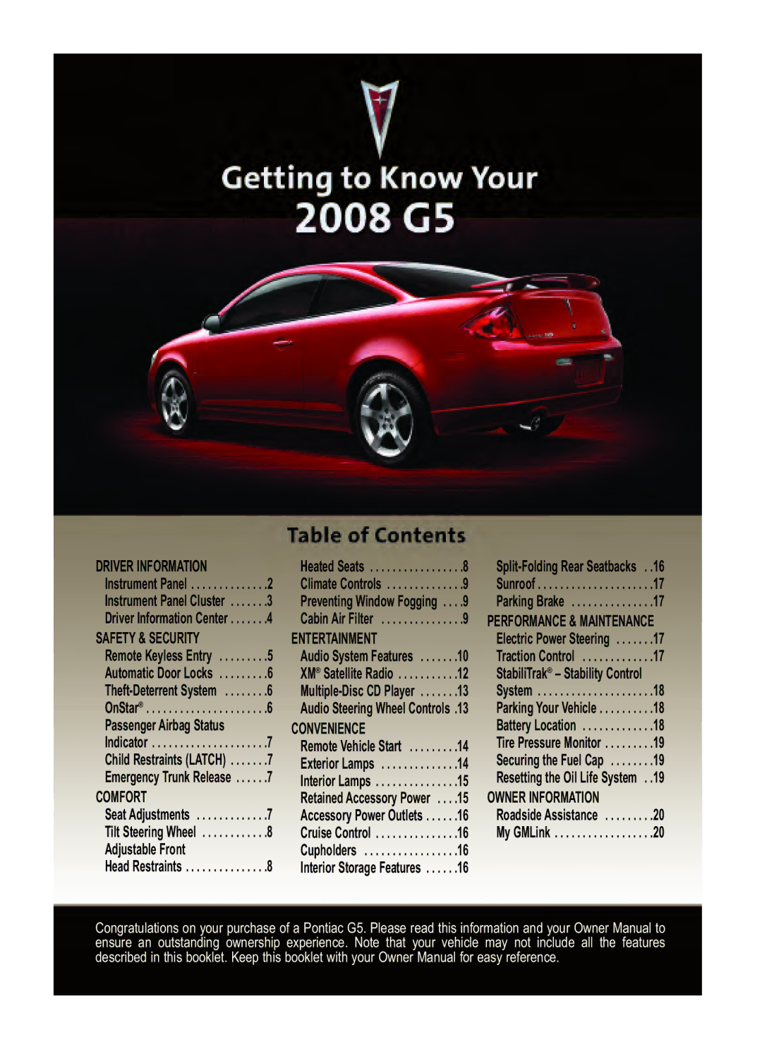 Pontiac G5 manual Driver Information 