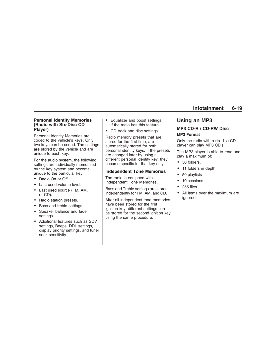 Pontiac G8 Using an MP3, Personal Identity Memories Radio with Six-Disc CD Player, Independent Tone Memories, MP3 Format 