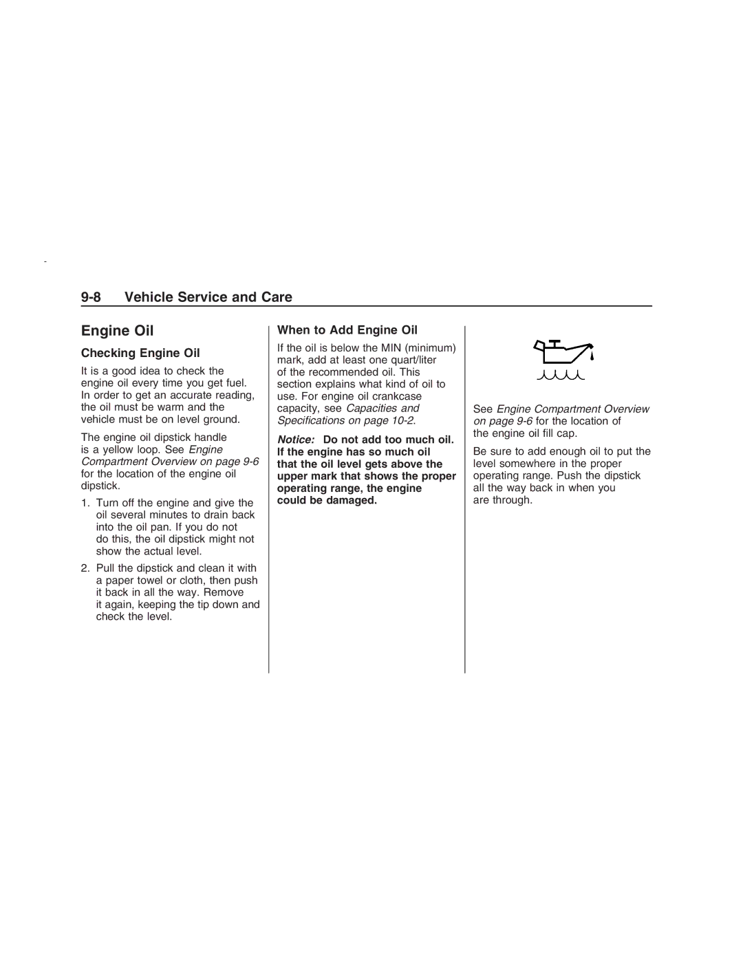 Pontiac G8 manual Checking Engine Oil, When to Add Engine Oil 