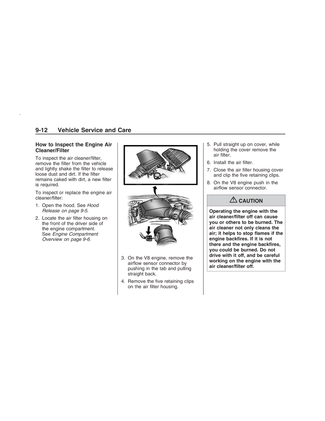 Pontiac G8 manual How to Inspect the Engine Air Cleaner/Filter, See Engine Compartment Overview on 