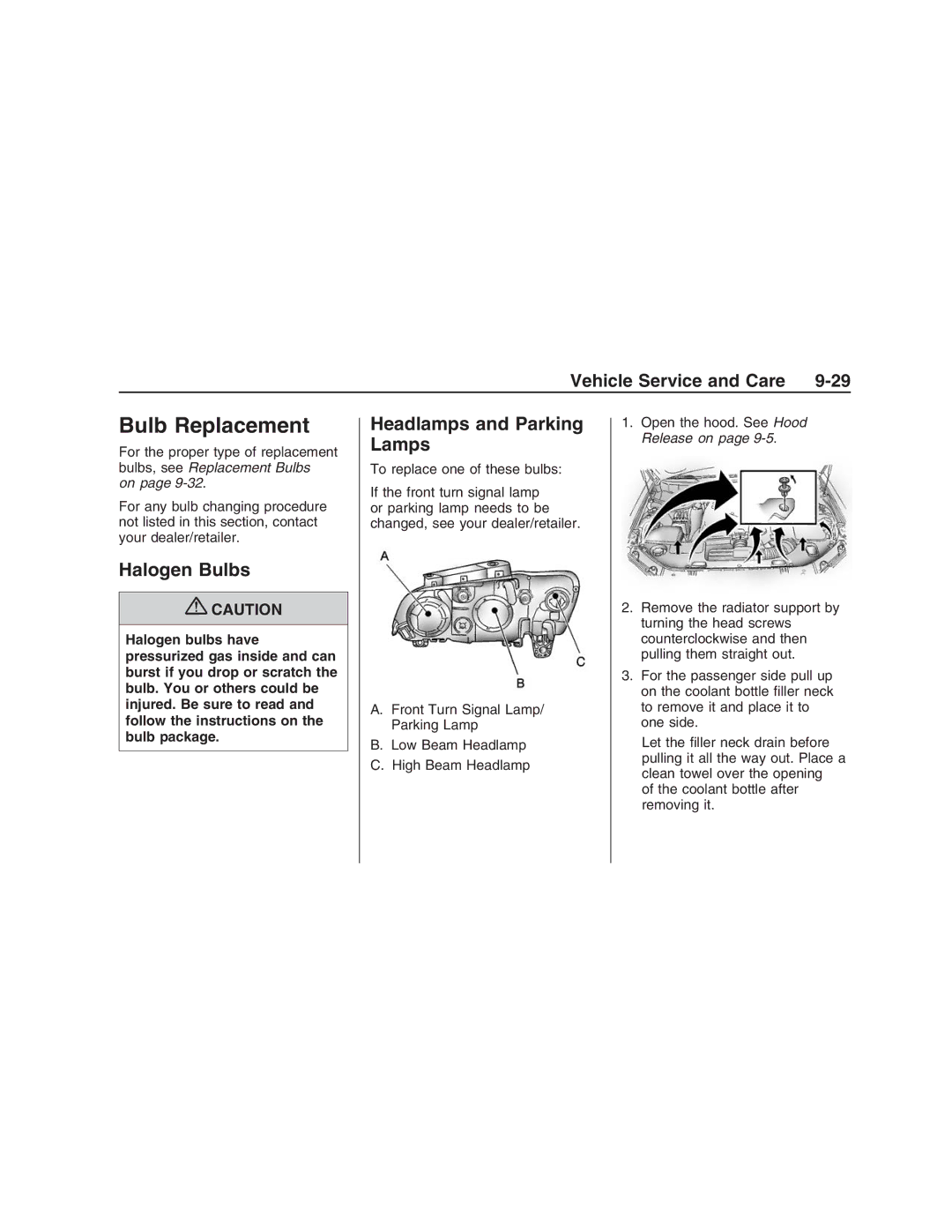 Pontiac G8 manual Bulb Replacement, Halogen Bulbs, Headlamps and Parking Lamps 