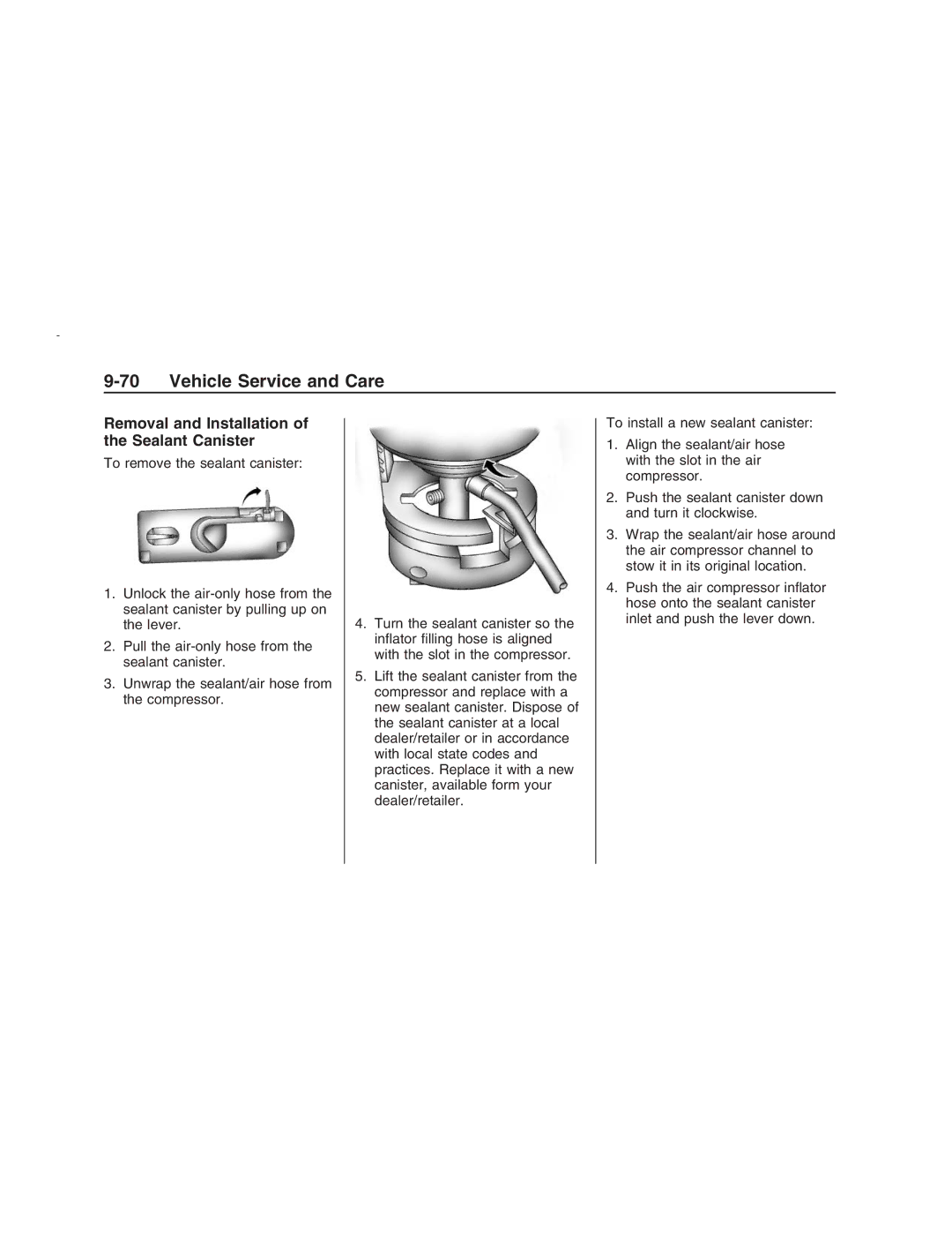 Pontiac G8 manual Removal and Installation of the Sealant Canister 