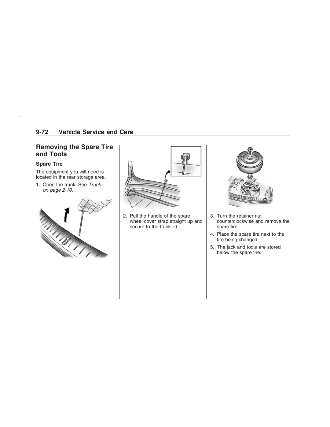 Pontiac G8 manual Removing the Spare Tire and Tools 