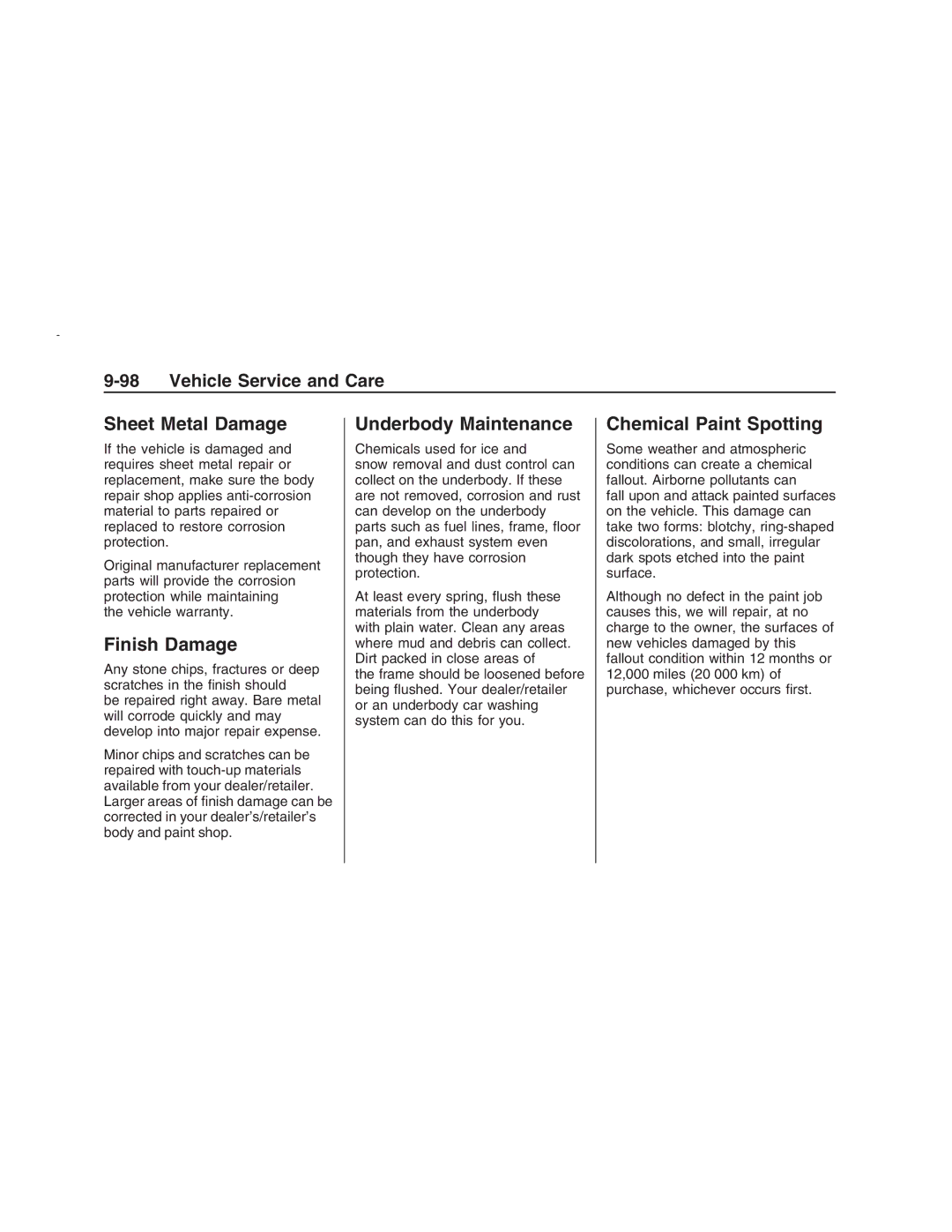 Pontiac G8 manual Sheet Metal Damage, Finish Damage, Underbody Maintenance, Chemical Paint Spotting 