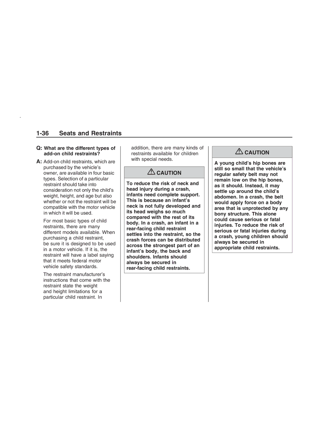 Pontiac G8 manual What are the different types of add-on child restraints? 