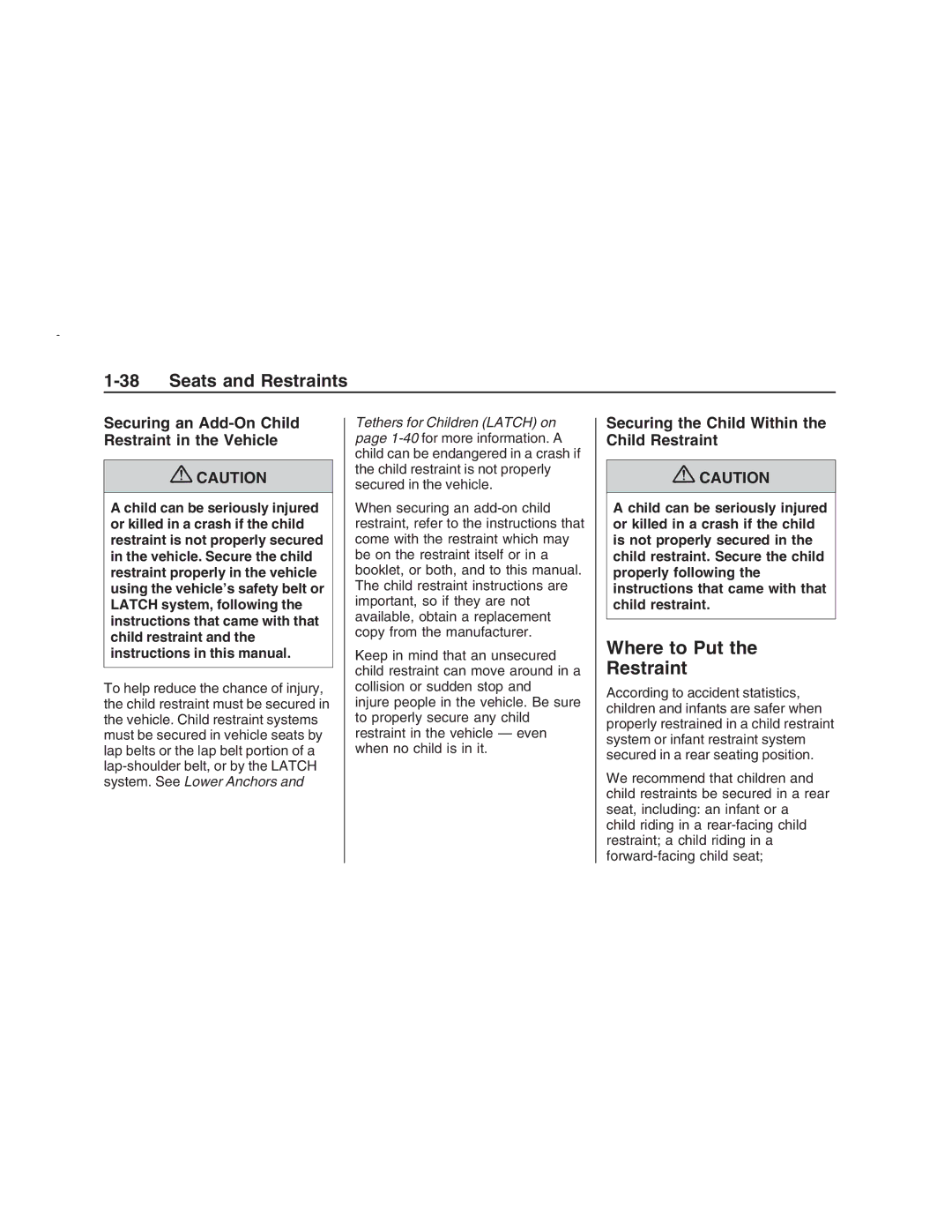 Pontiac G8 manual Where to Put Restraint, Securing an Add-On Child Restraint in the Vehicle 