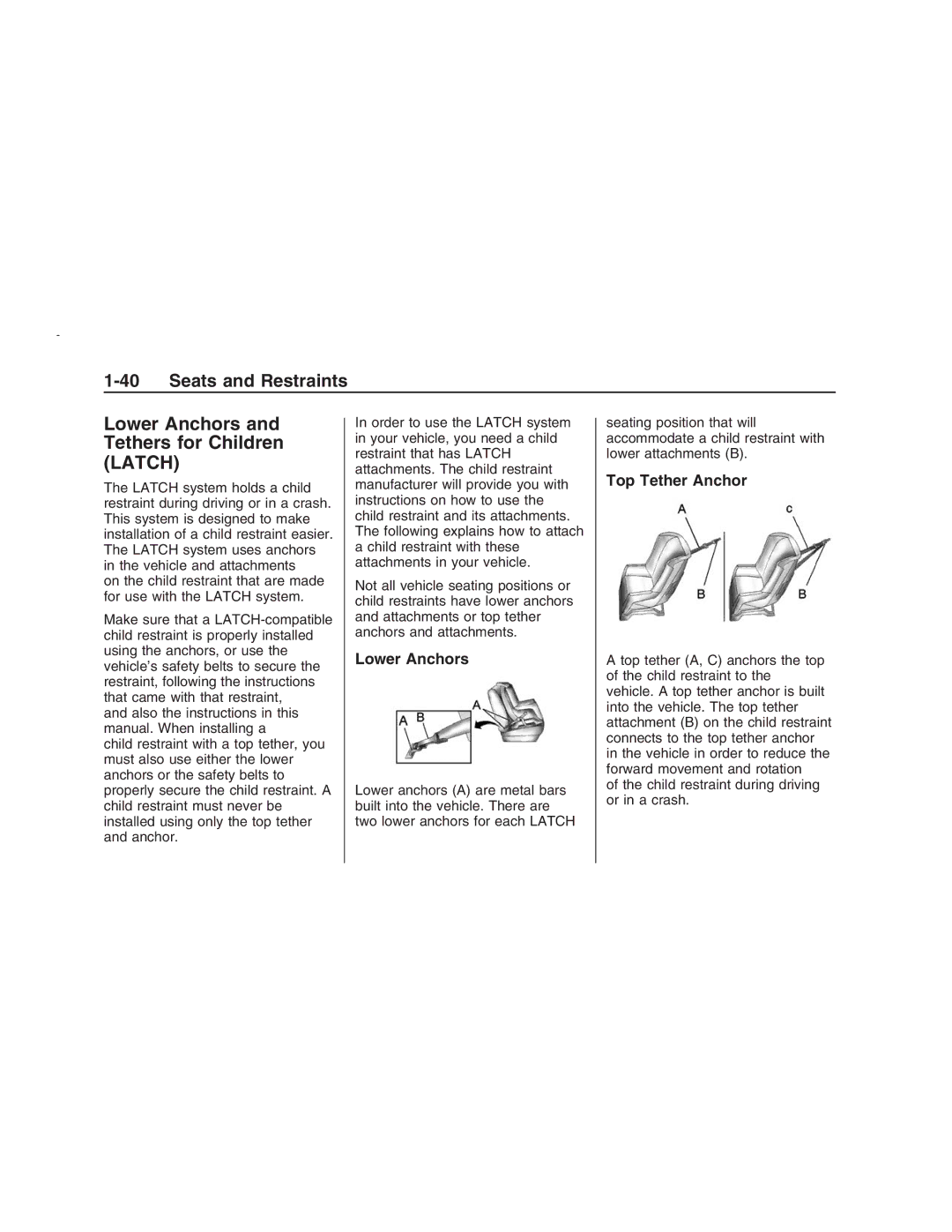 Pontiac G8 manual Lower Anchors and Tethers for Children Latch, Top Tether Anchor 