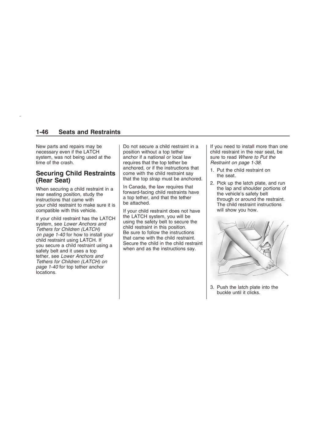 Pontiac G8 manual Securing Child Restraints Rear Seat 