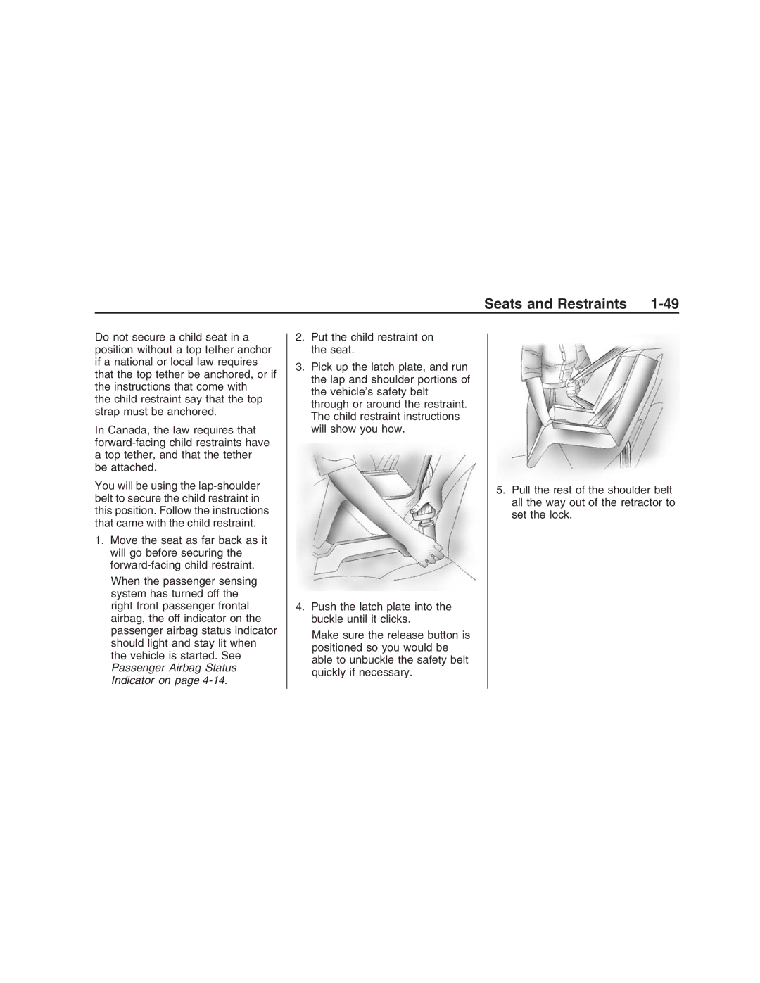 Pontiac G8 manual Seats and Restraints 