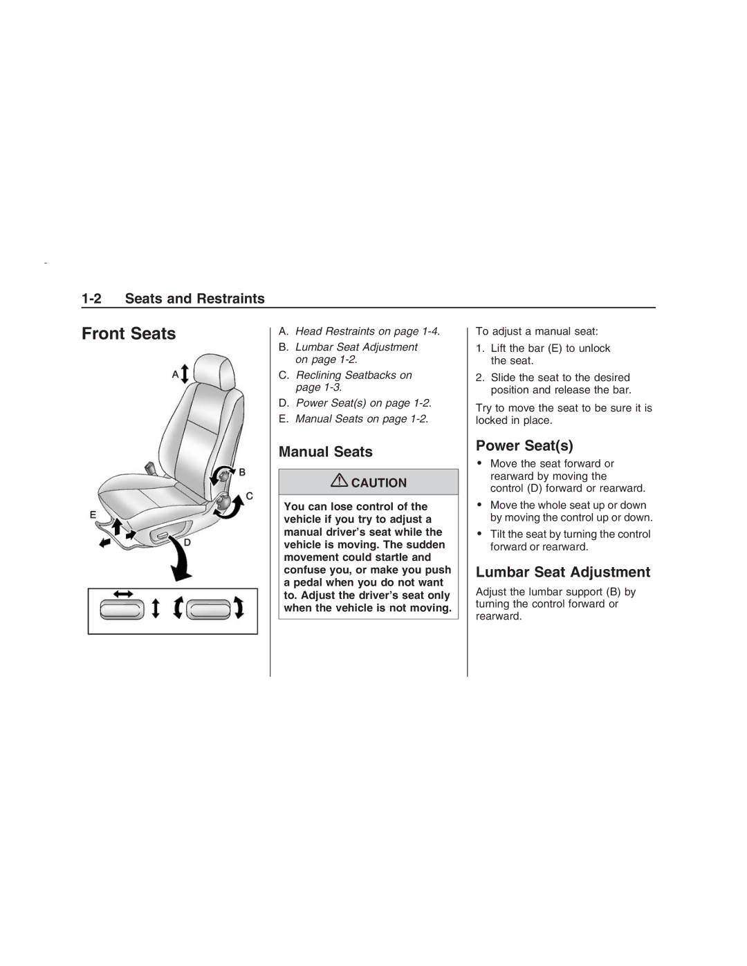 Pontiac G8 manual Front Seats, Manual Seats, Power Seats, Lumbar Seat Adjustment 