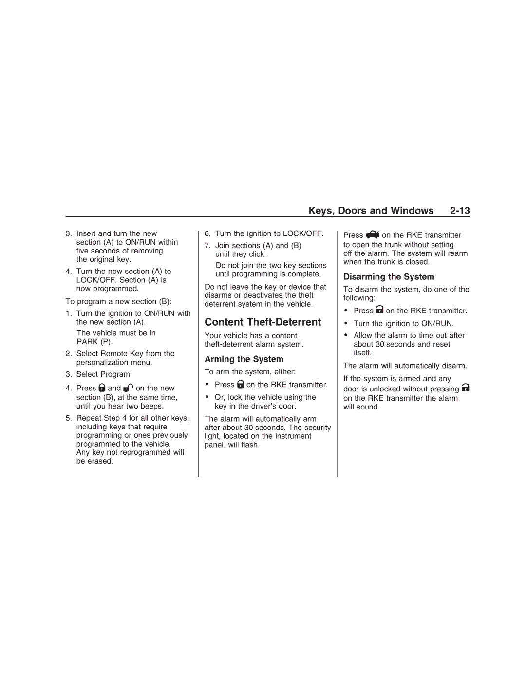 Pontiac G8 manual Content Theft-Deterrent, Arming the System, Disarming the System 