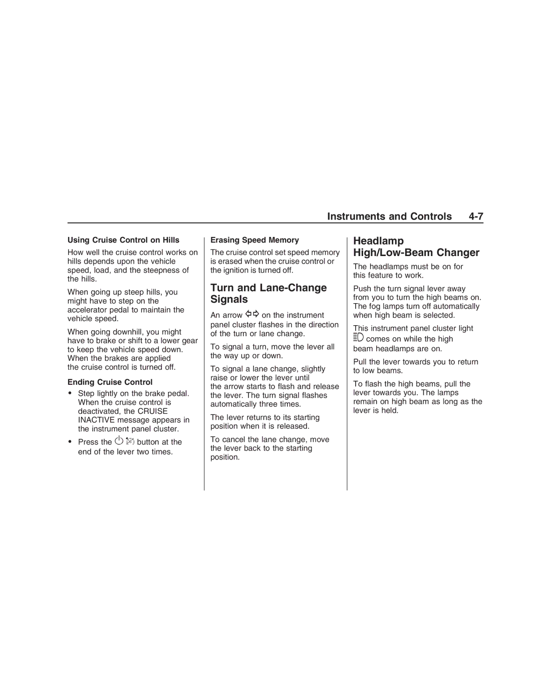 Pontiac G8 manual Turn and Lane-Change Signals, Headlamp High/Low-Beam Changer, Using Cruise Control on Hills 