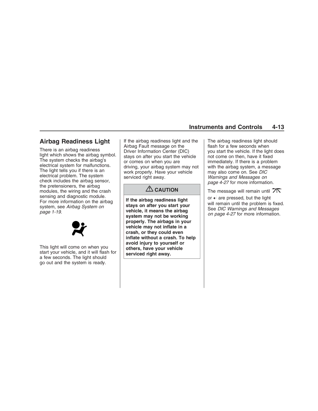 Pontiac G8 manual Airbag Readiness Light, There is an airbag readiness 