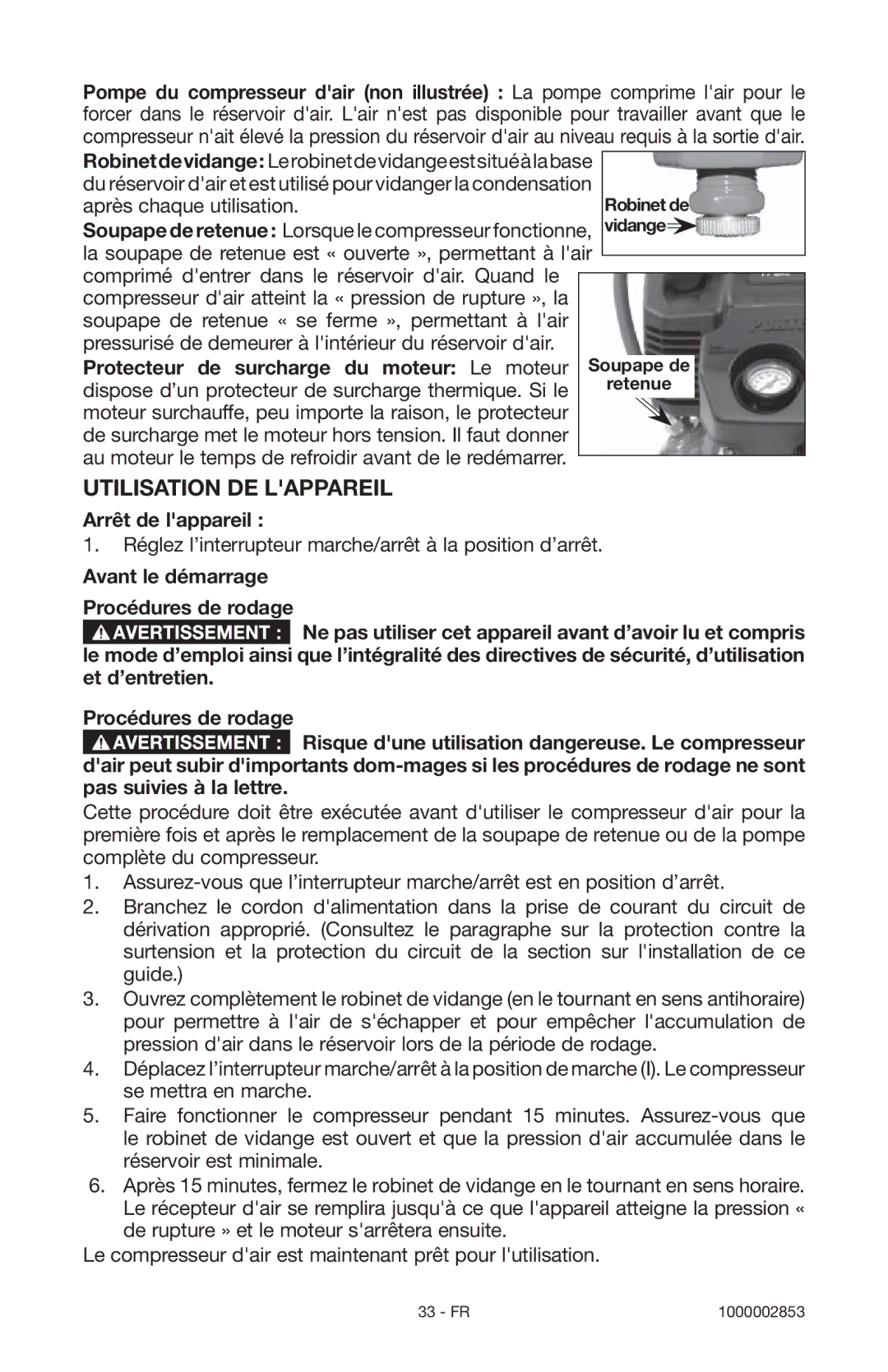 Porter-Cable 1000002853 Utilisation DE Lappareil, Protecteur de surcharge du moteur Le moteur, Arrêt de lappareil 