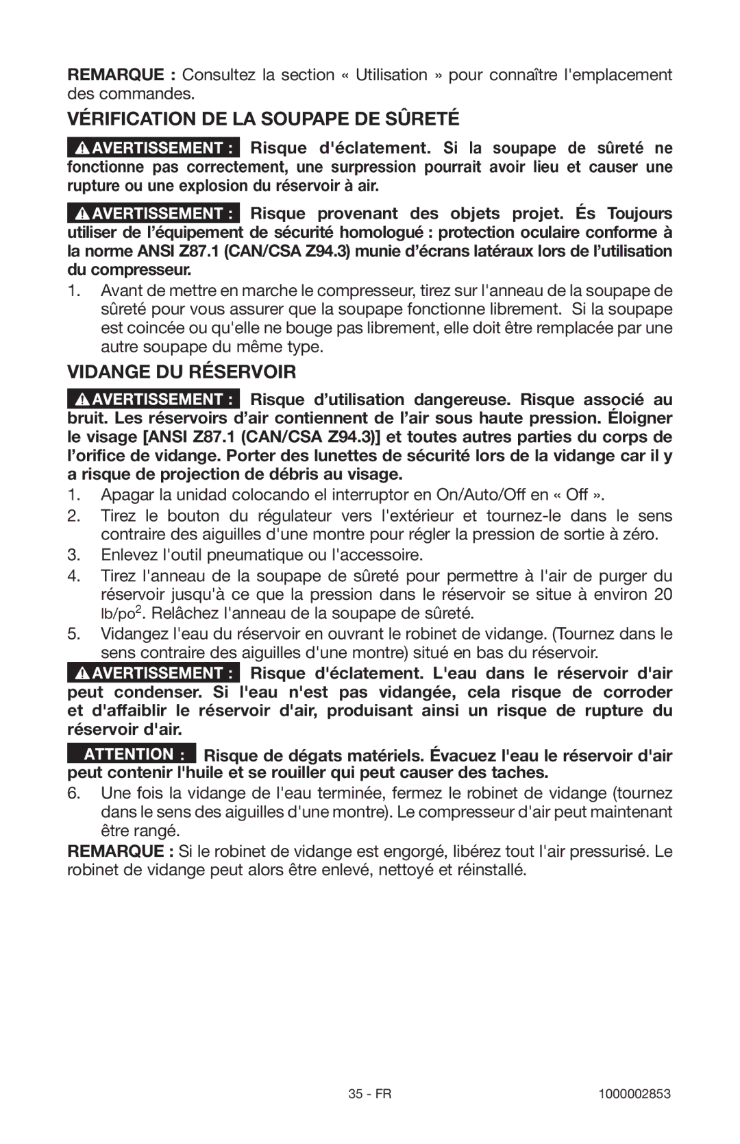 Porter-Cable 1000002853 instruction manual Vérification DE LA Soupape DE Sûreté, Vidange DU Réservoir 