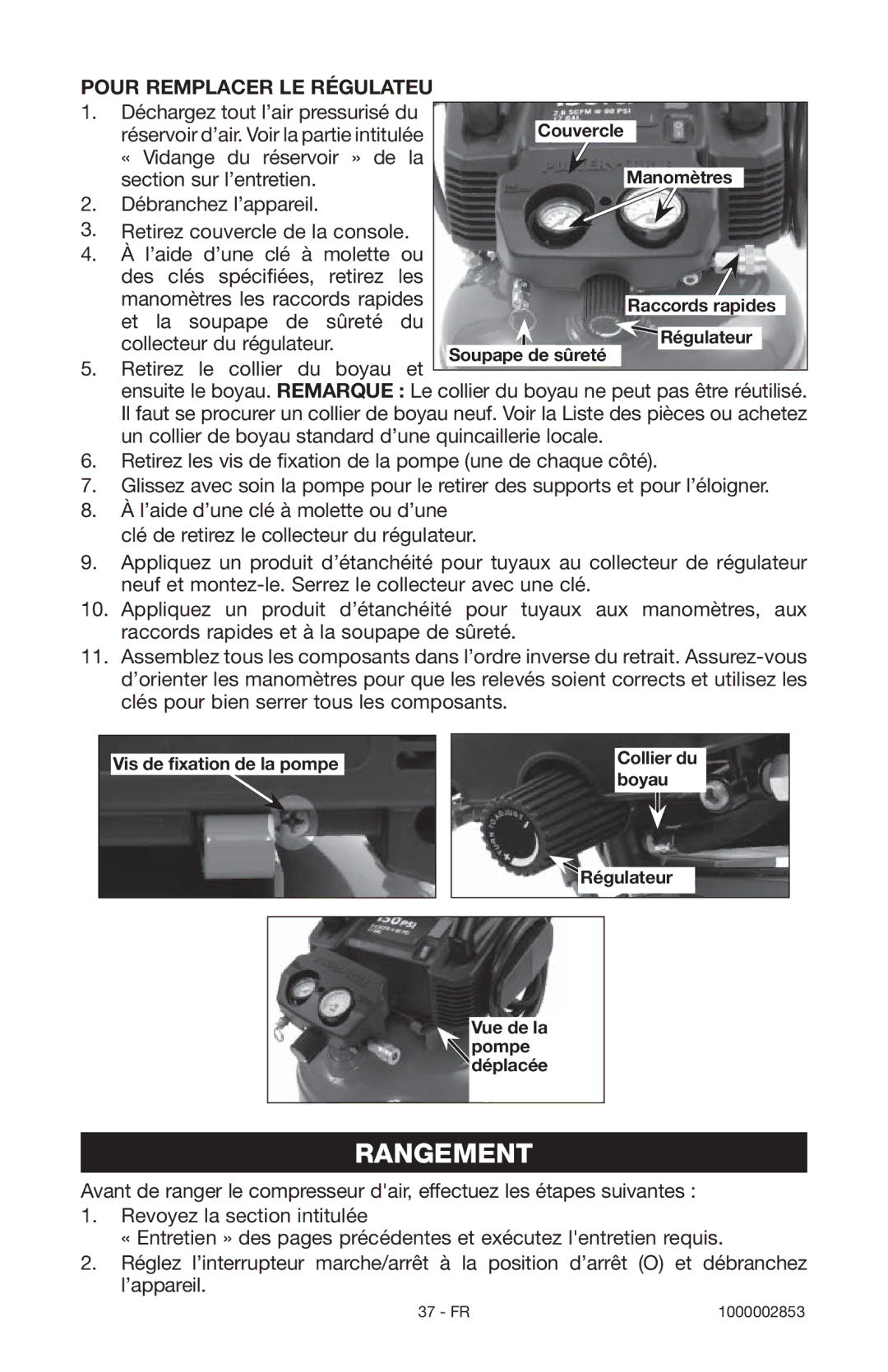 Porter-Cable 1000002853 instruction manual Rangement, Pour Remplacer LE Régulateu 