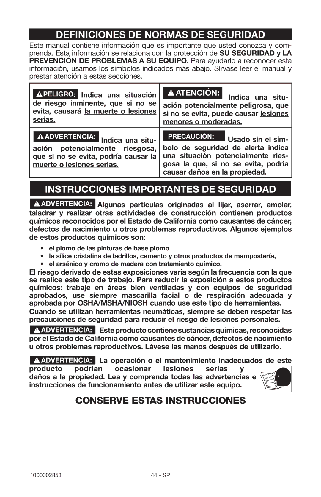 Porter-Cable 1000002853 Definiciones DE Normas DE Seguridad, Instrucciones Importantes DE Seguridad, Indica una Situación 