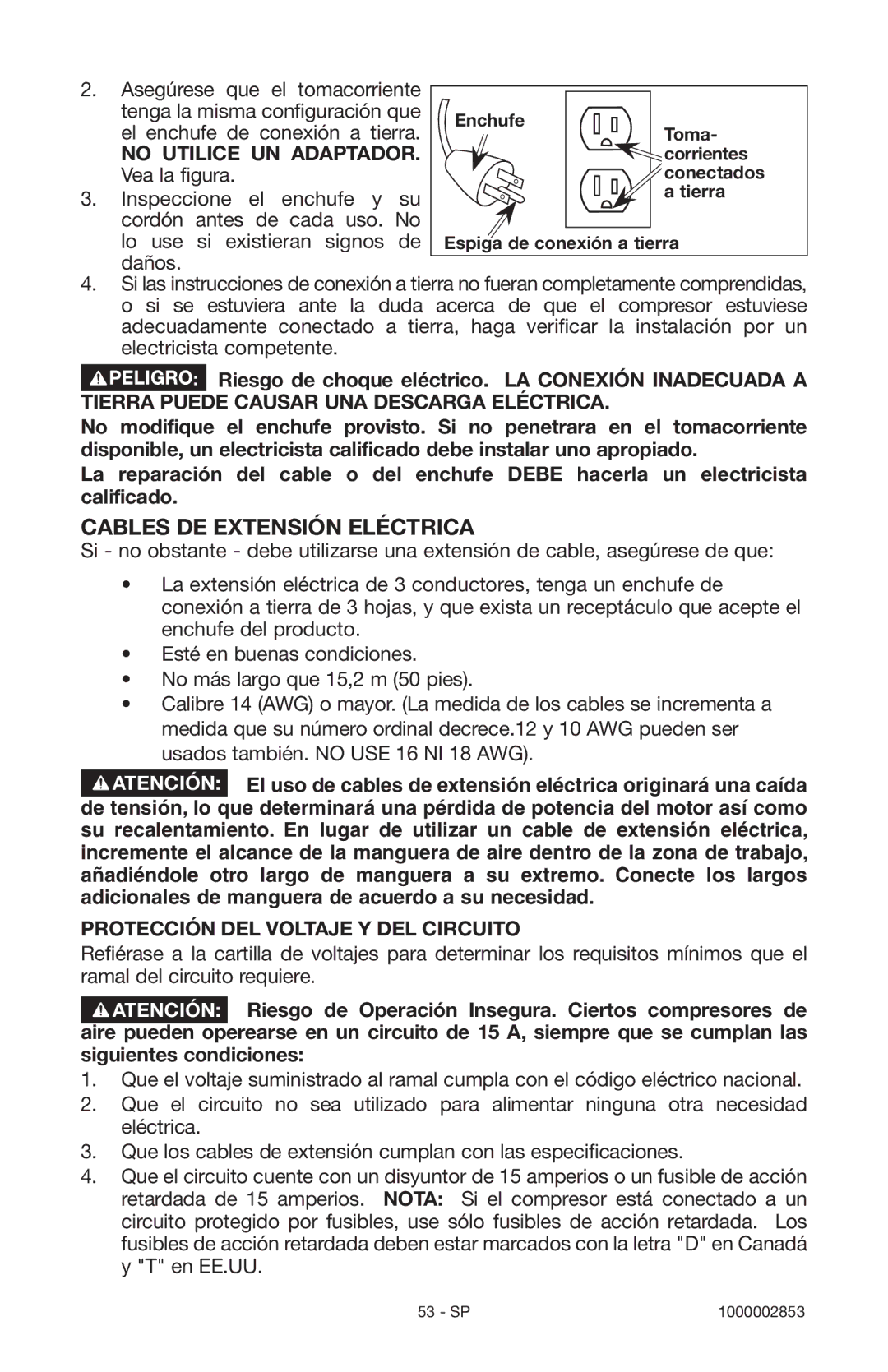 Porter-Cable 1000002853 Cables DE Extensión Eléctrica, No Utilice UN Adaptador, Protección DEL Voltaje Y DEL Circuito 